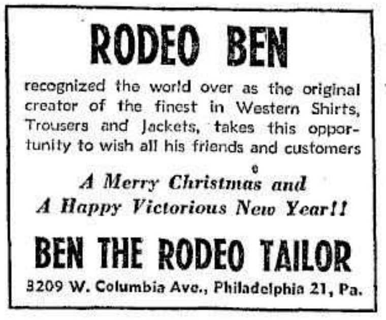 Rodeo Ben Christmas advertisement, Billboard, 2 December 1944: Western shirts, trousers and jackets at 3209 West Columbia Avenue.