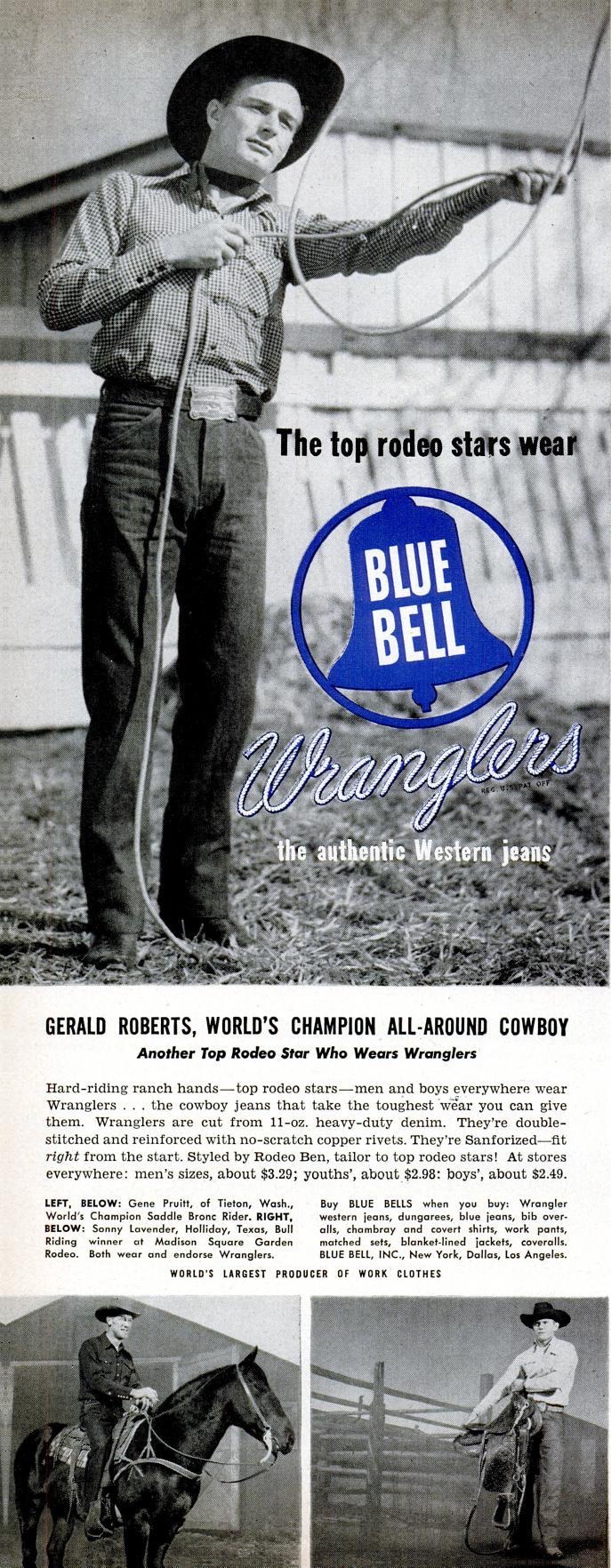 Blue Bell Wrangler advertisement, Life, 28 March 1949: Gerald Roberts and the printed credit Styled by Rodeo Ben.